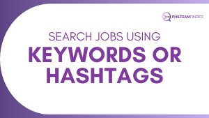 Search Jobs using Job keywords and hashtag