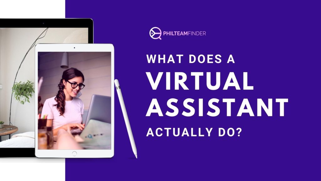 what does a virtual assistant actually do? 