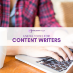 Useful Tools for Content Writers